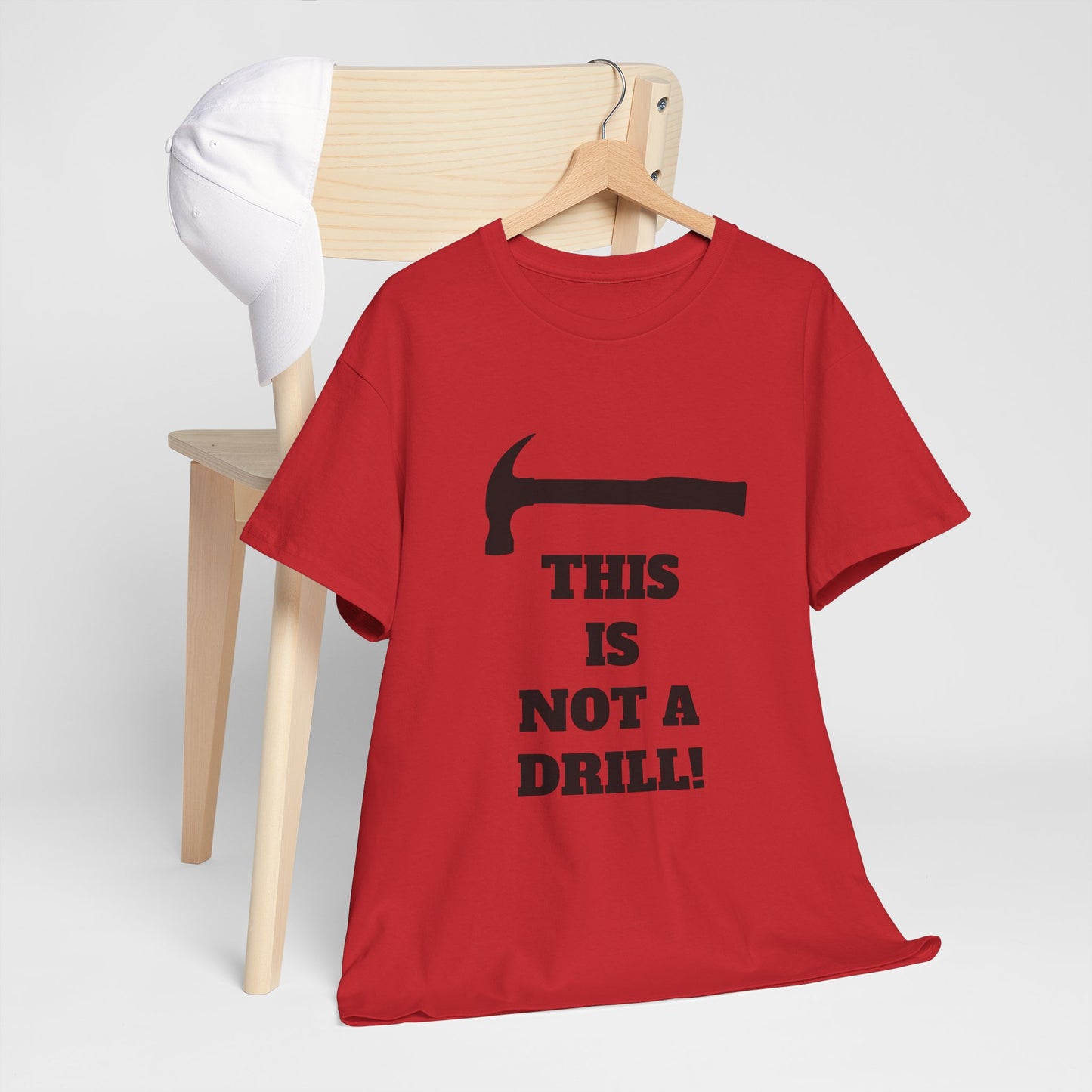 Humorous Unisex Heavy Cotton Tee - 'This Is Not a Drill' - Funny Gift for DIY Enthusiasts, Casual Wear, Housewarming, Men & Women