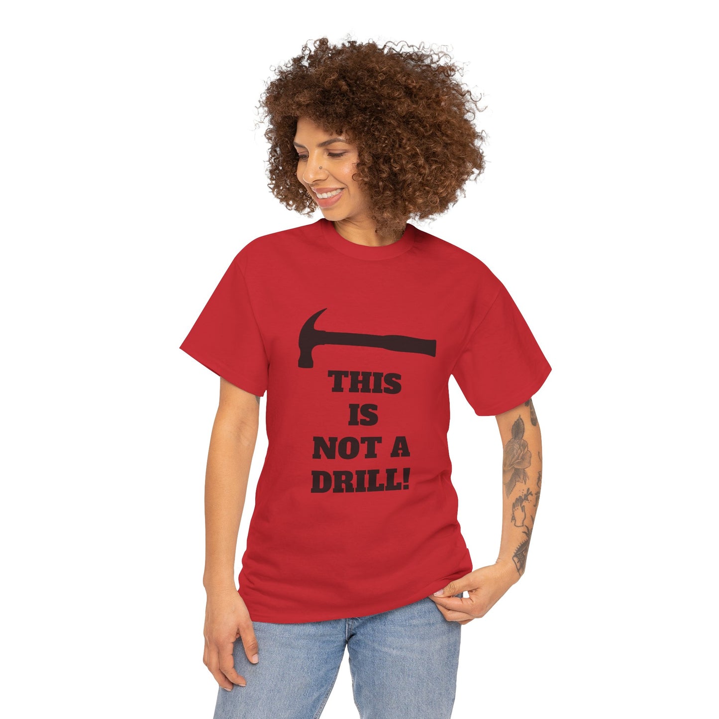 Humorous Unisex Heavy Cotton Tee - 'This Is Not a Drill' - Funny Gift for DIY Enthusiasts, Casual Wear, Housewarming, Men & Women