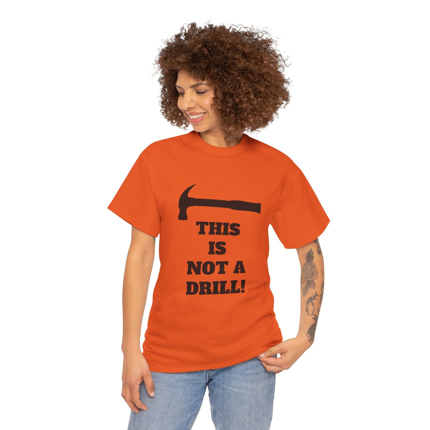 Humorous Unisex Heavy Cotton Tee - 'This Is Not a Drill' - Funny Gift for DIY Enthusiasts, Casual Wear, Housewarming, Men & Women