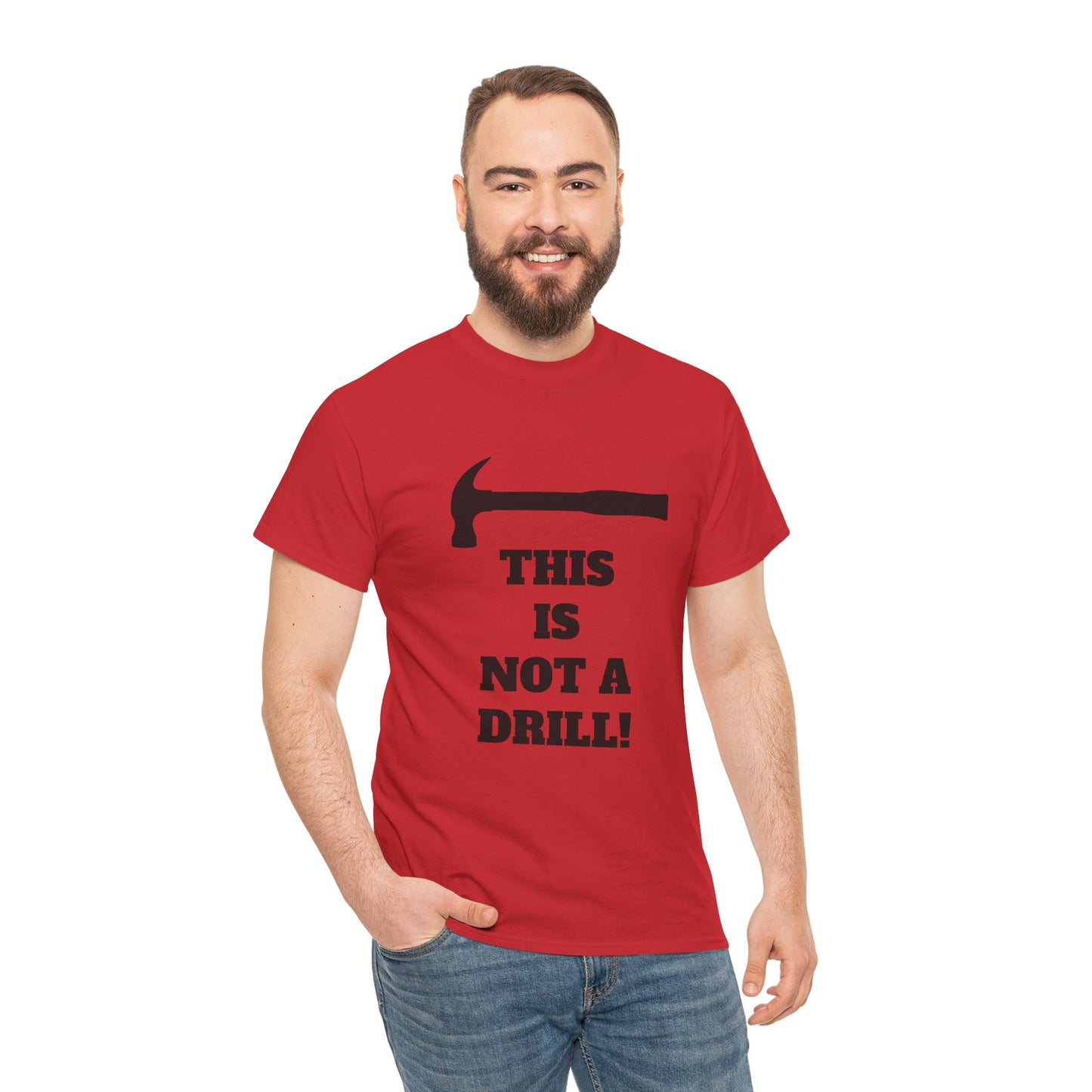 Humorous Unisex Heavy Cotton Tee - 'This Is Not a Drill' - Funny Gift for DIY Enthusiasts, Casual Wear, Housewarming, Men & Women