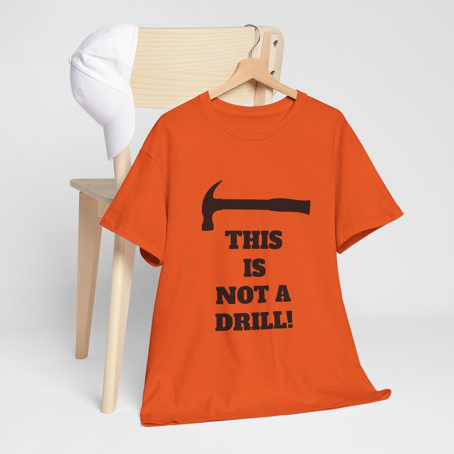 Humorous Unisex Heavy Cotton Tee - 'This Is Not a Drill' - Funny Gift for DIY Enthusiasts, Casual Wear, Housewarming, Men & Women