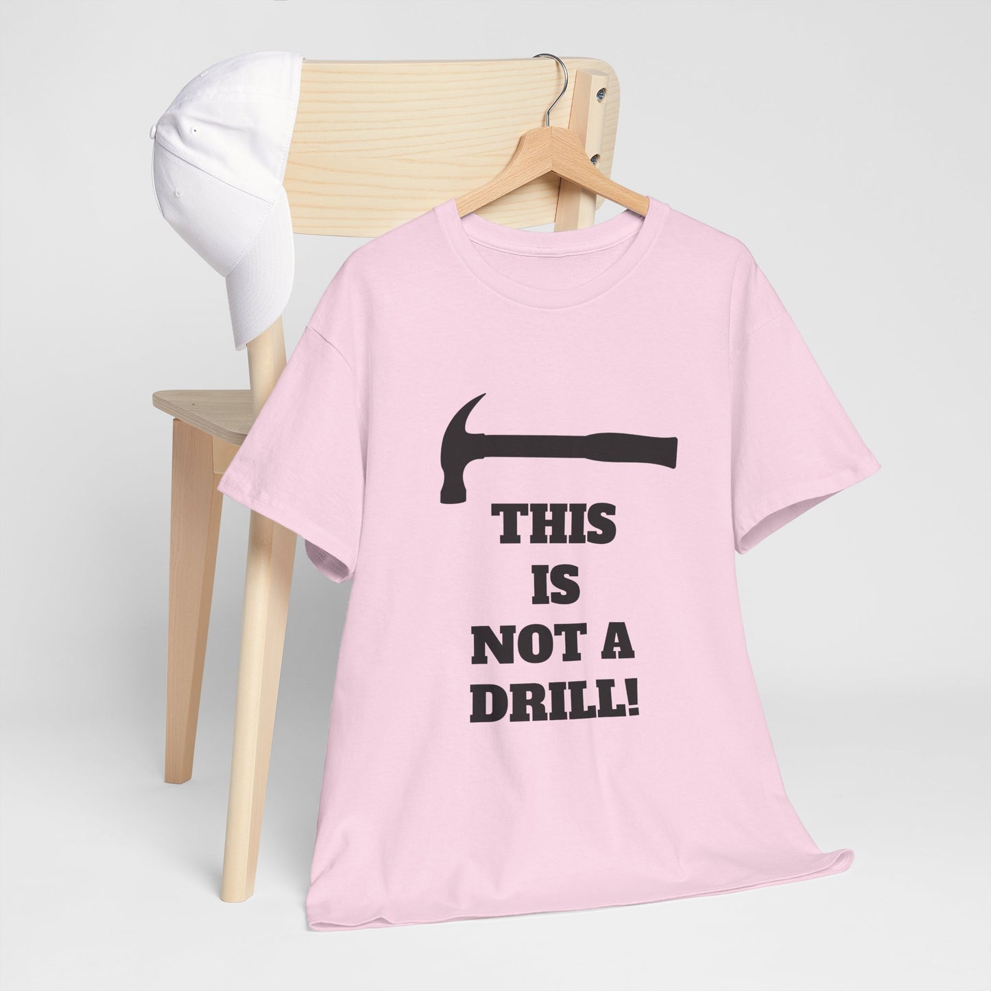 Humorous Unisex Heavy Cotton Tee - 'This Is Not a Drill' - Funny Gift for DIY Enthusiasts, Casual Wear, Housewarming, Men & Women