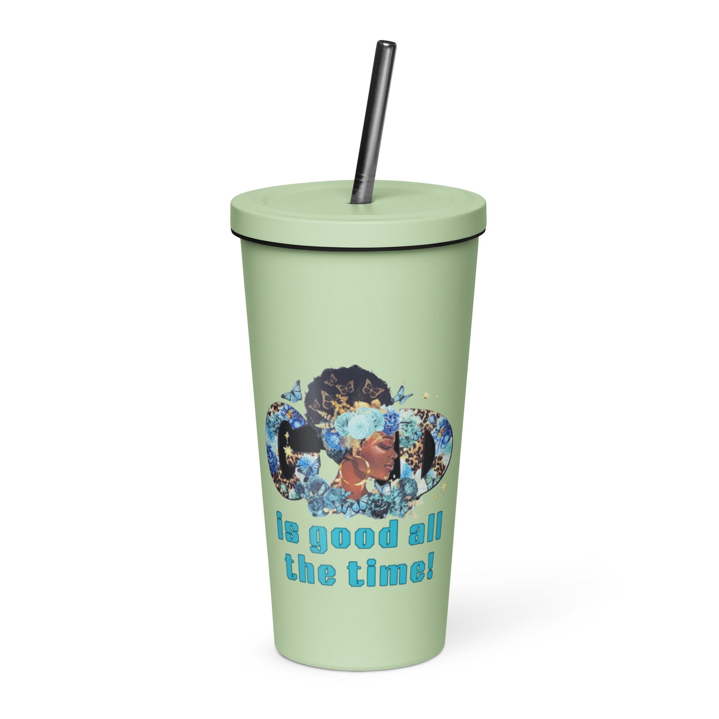 God is Good Insulated tumbler with a straw