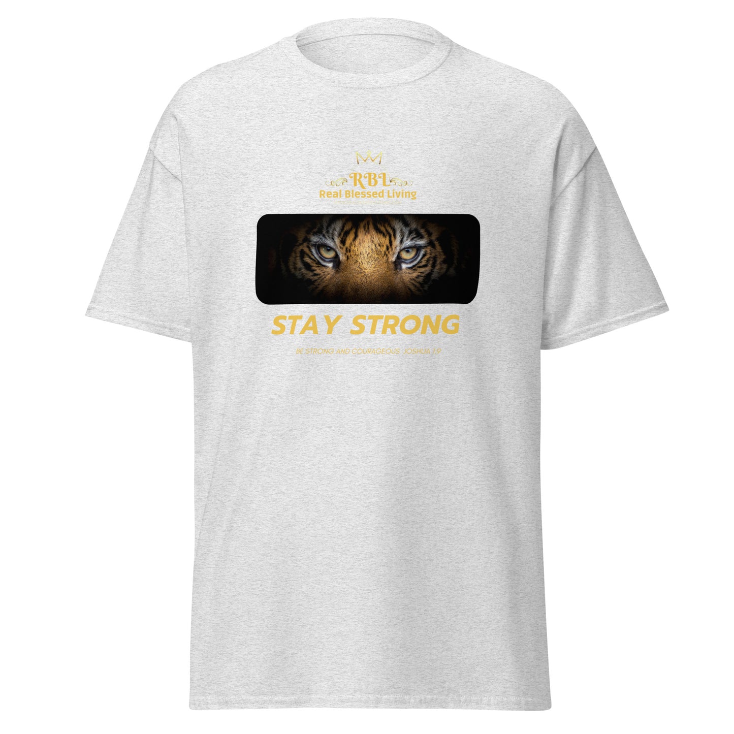 Stay Strong Tiger Unisex classic tee