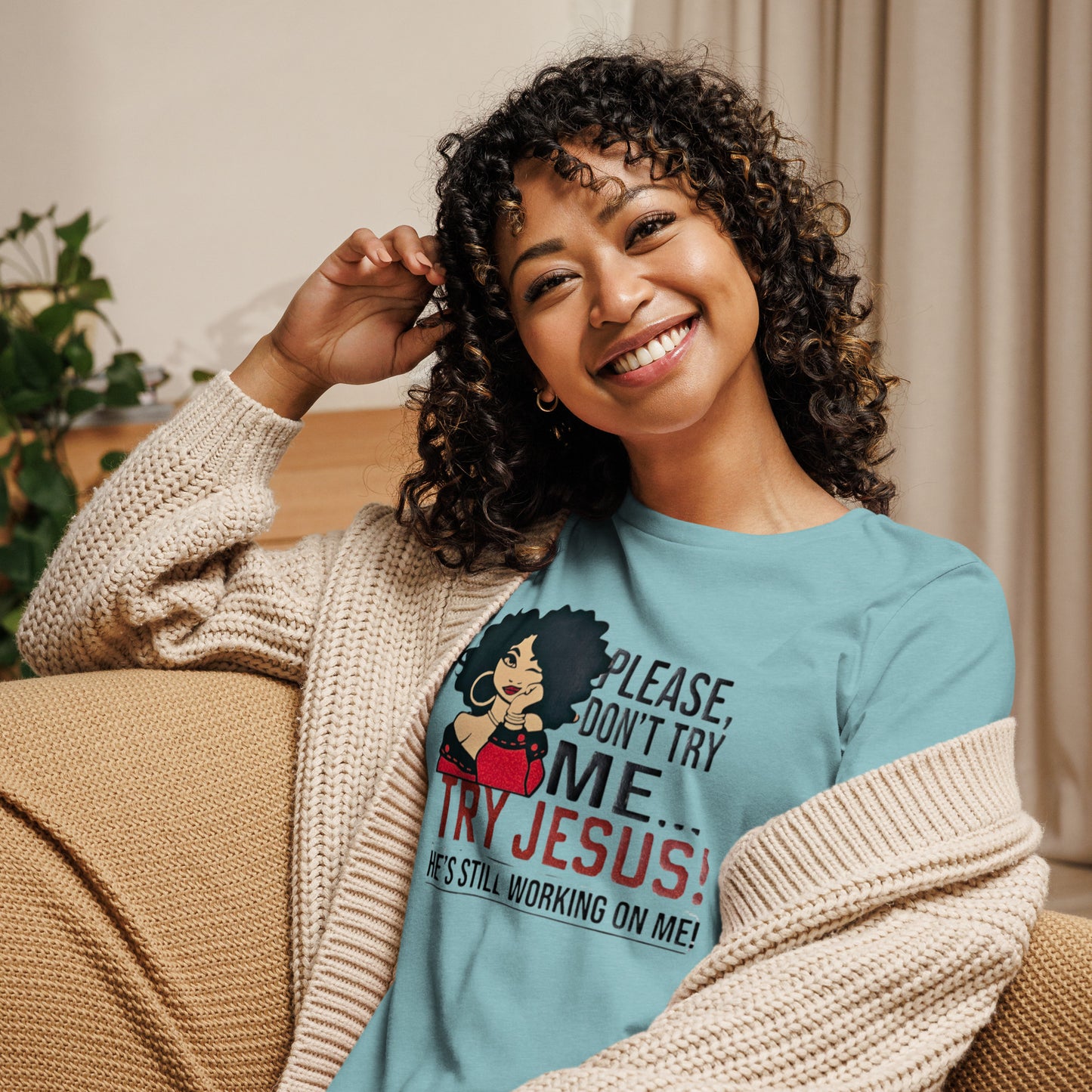 Try Jesus Women's Relaxed T-Shirt